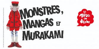 Monstres, mangas et Murakami
